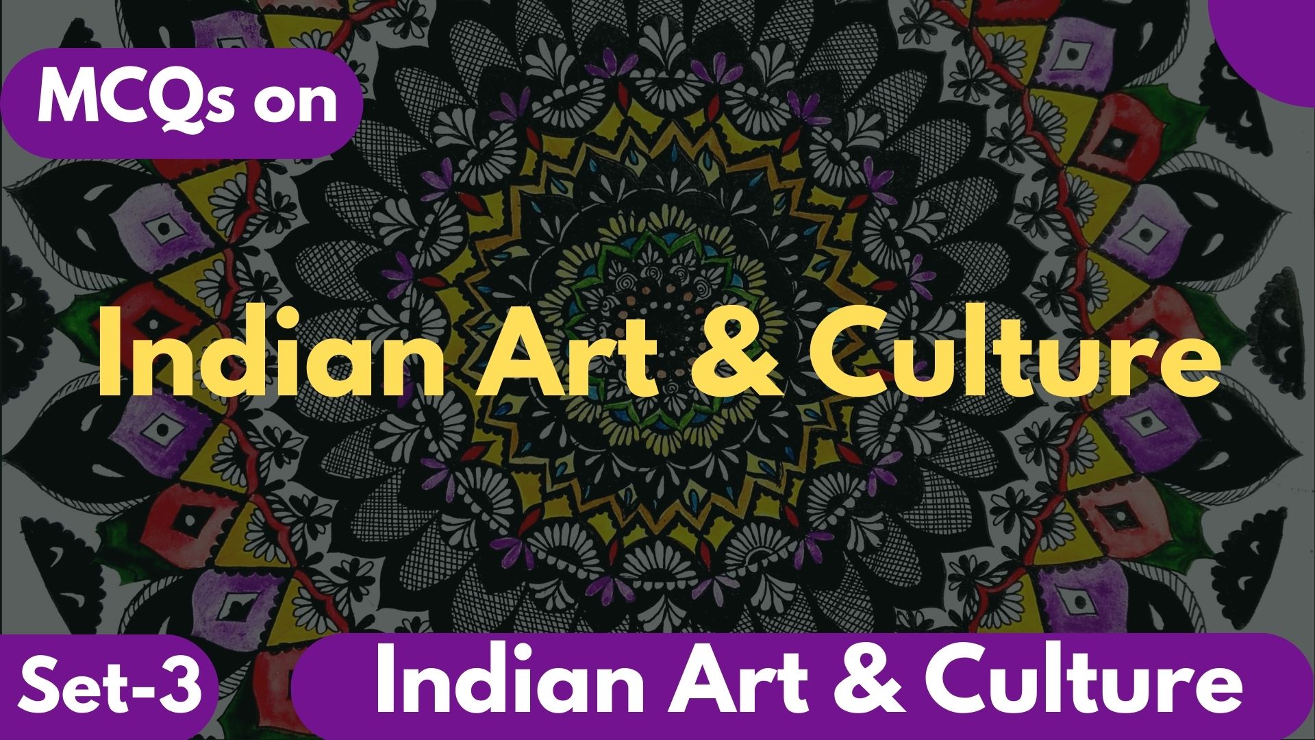 MCQ on Indian Art & Culture (Set3) Grow GK