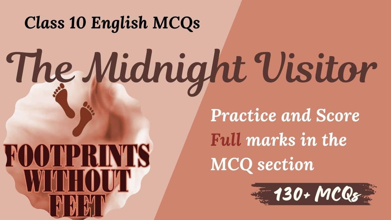 The Midnight Visitor MCQs for SEBA Class 10 English