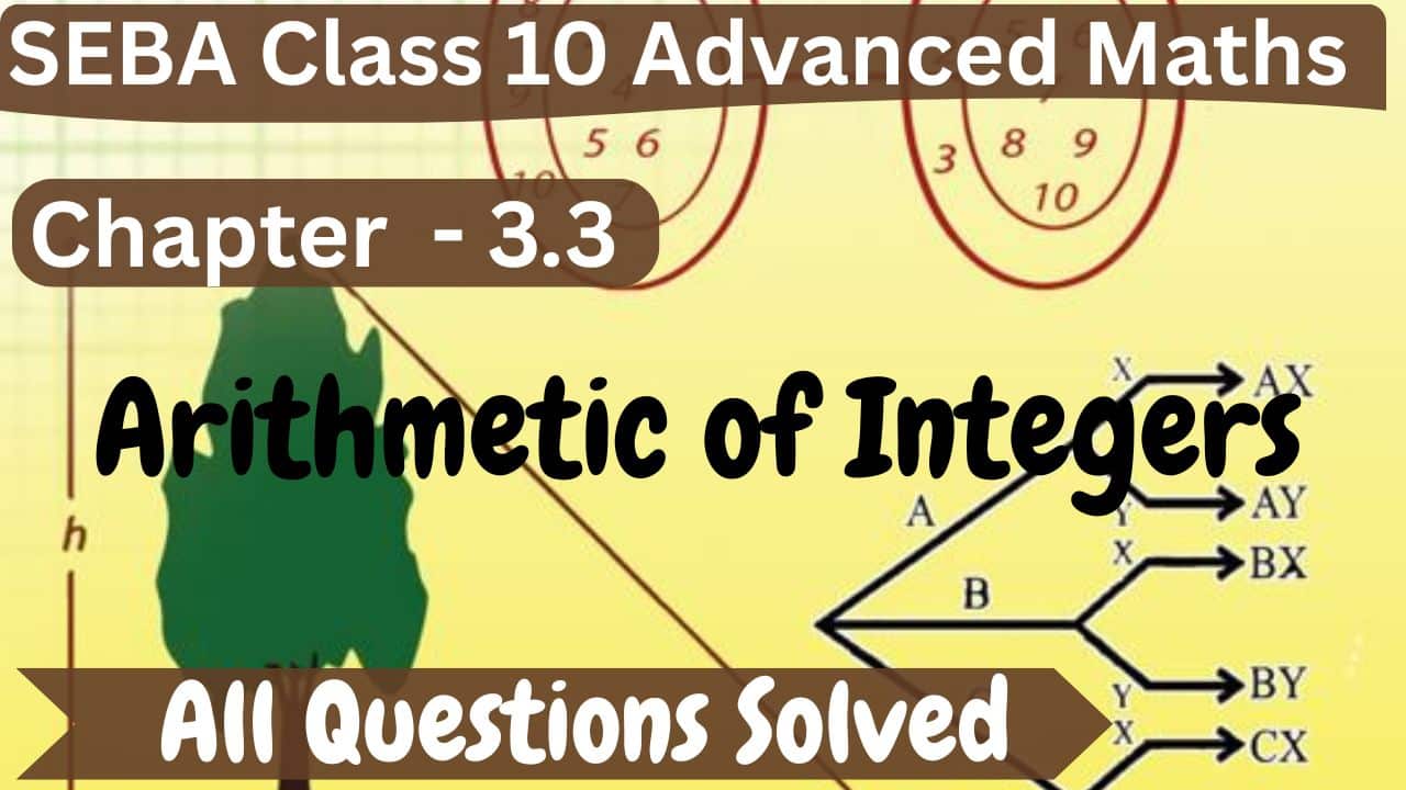 SEBA Class 10 Advanced Maths Chapter 3.3 Solutions